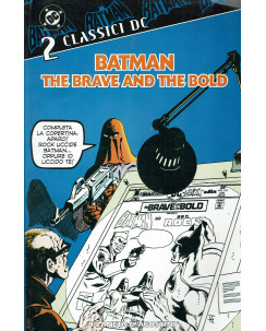 Classici DC Batman:The Brave and the Bold n. 2 ed.Planeta BO01