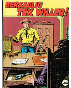 Tex 326 Prima Edizione bersaglio Tex Willer di Bonelli ed. Bonelli