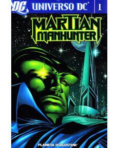 UNIVERSO DC MArtian Manhunter  1 di Ostrander, Mandrake ed. Planeta NUOVO BO01