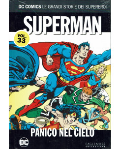Dc Comics grandi storie 33: Superman panico nel cielo ed.Eaglemoss NUOVO SU21