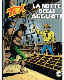 Tex 333 prima edizione la notte degli agguati di Bonelli ed. Bonelli 