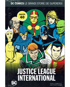 Dc Comics grandi storie 40: Justice League Internat. 1 ed.Eaglemoss NUOVO SU22