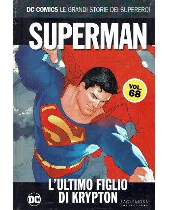 Dc Comics grandi storie 68: Superman ultimo figlio Krypton ed.Eaglemoss SU22