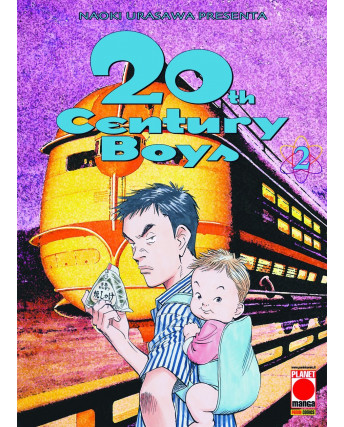 20th Century Boys n. 2 di Naoki Urasawa ed. Panini Quarta Ristampa