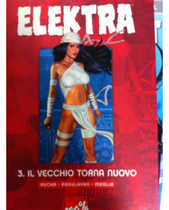 Collezione 100% Marvel :Elektra - Il vecchio torna nuovo  3 ed.Panini Comics