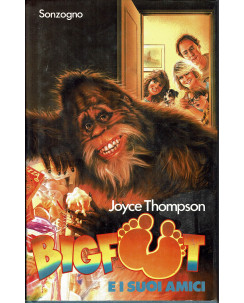 Joyce Thompson : Bigfoot e i suoi amici ed.Sonzogno A11