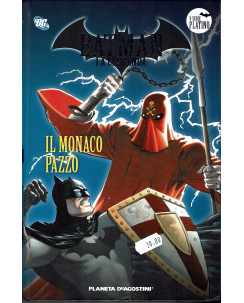 Batman la Leggenda serie Platino 68: il monaco pazzo ed. Planeta SU28