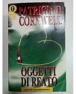 Patricia Cornwell: Oggetti di Reato ed. Mondadori A82