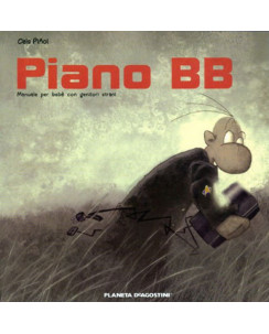 Piano BB manuale per bebè di Cels Pinol ed.Planeta NUOVO FU14