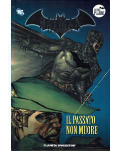 Batman la Leggenda serie Platino 32 il passato non muore ed. Planeta SU28