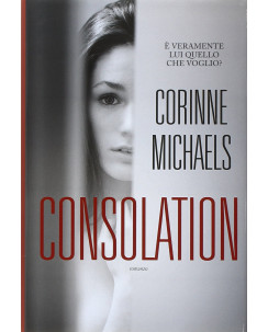 Corinne Michaels : Consolation ed. Leggere A23