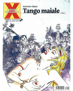I CLASSICI DELL'EROTISMO N.21: Tango Maiale libro 1 di G.Trigo ed. Coniglio FU01