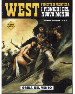 West fumetti di frontiera  9 grida nel vento di Charles ed. Cosmo BO02