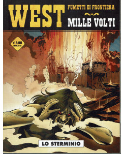 West fumetti di frontiera 10 mille volti lo sterminio di Thirault ed. Cosmo BO02