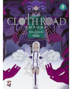 Clothroad  8 di Hideyuki Kurata, Okama ed. GP NUOVO