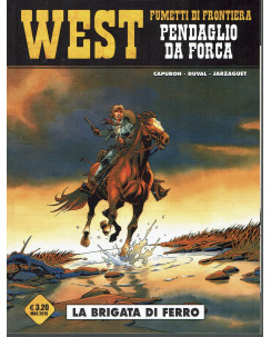 West fumetti di frontiera 22 pendaglio da forca la brigata ferro ed. Cosmo BO02