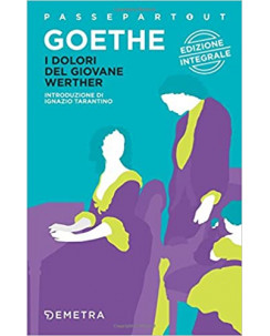 Goethe: i dolori del giovane Werther ed.Emetra A14