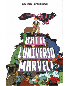 Squirrell Girl batte l'universo Marvel di North ed. Panini NUOVO FU15