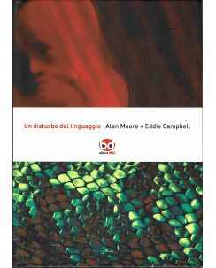 Un disturbo del linguaggio di Alan Moore Campbell ed. Bd FU15
