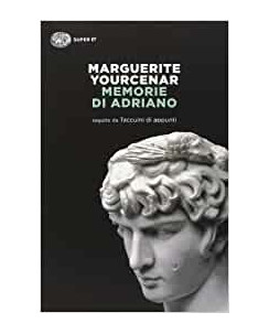 Marguerite Yourcenar: memorie di Adriano ed.Einaudi 2014 NUOVO  