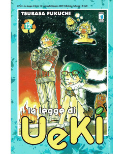 La Legge di Ueki n.12 di T. Fukuchi ed. Star Comics