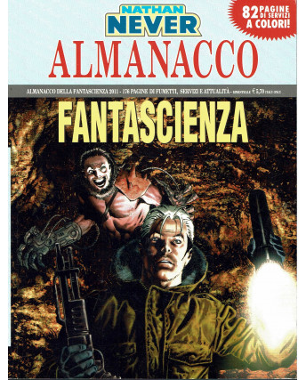 Almanacco Fantascienza 2011 Nathan Never ed. Bonelli