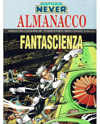 Almanacco Fantascienza 2002 Nathan Never ed. Bonelli