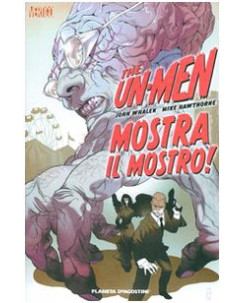 The Un Men mostra il mostro ! di Whalen Hawthorne ed. Lion Vertigo SU33
