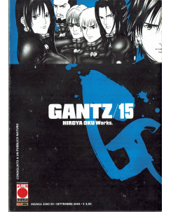 Gantz n. 15 di Hiroya Oku Prima Edizione ed.Panini