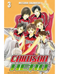 Crimson Hero n. 3 di Mitsuba Takanashi ed. Star Comics NUOVO 