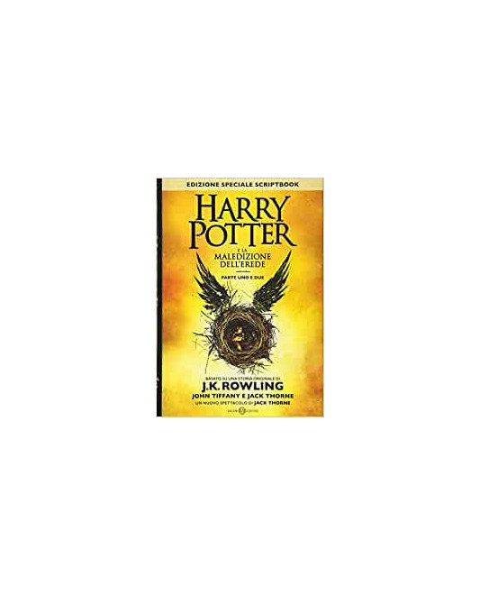 J.K. Rowling:Harry Potter e la maledizione dell'erede prima edizione Salani  A04