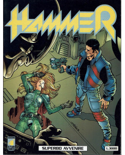 Hammer 10 superbo avvenire di Olivares ed. Star Comics BO02