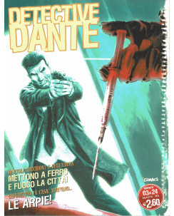 Detective Dante  3 le arpie ! di Bartoli Recchioni ed. Eura