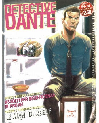 Detective Dante  4 le mani di Abele di Bartoli Recchioni ed. Eura