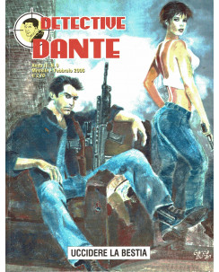 Detective Dante  9 uccidere la bestia di Bartoli Recchioni ed. Eura