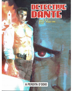 Detective Dante 12 a perdita d'odio di Bartoli Recchioni ed. Eura