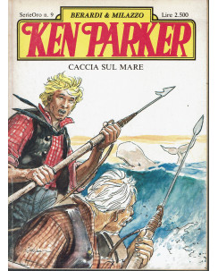 Ken Parker Serie Oro  9 caccia sul mare di Berardi Milazzo ed. Parker