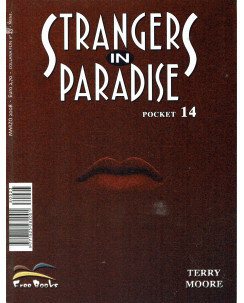 Strangers in Paradise Pocket 14 di Terry Moore ed. Free Books BO12