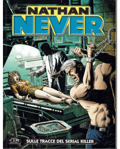 Nathan Never n.267 sulle tracce del serial killer di Serra Medda ed. Bonelli
