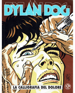 Dylan Dog n.352 la calligrafia del dolore di Piccatto ed. Bonelli  