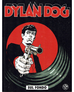 Dylan Dog n.359 sul fondo di Nizzoli ed. Bonelli  