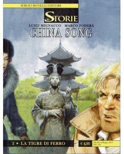 Le Storie n. 80 China Song 2 tigre di ferro di Mignacco Fodera ed. Bonelli BO02