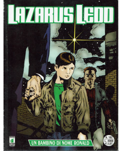 Lazarus Ledd n.102 un bambino di nome Ronald di Ade Capone ed. Star Comics