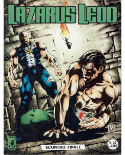 Lazarus Ledd n. 39 scontro finale di Ade Capone ed. Star Comics