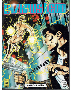 Lazarus Ledd n. 28 energia Alfa di Ade Capone ed. Star Comics