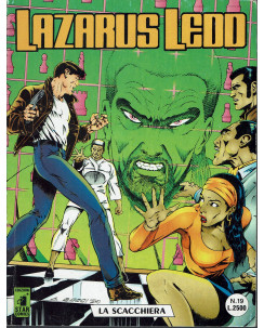 Lazarus Ledd n. 19 la scacchiera di Ade Capone ed. Star Comics
