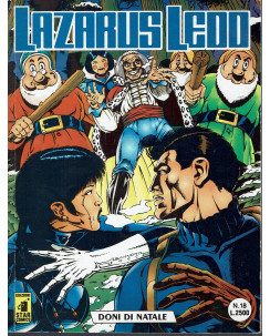 Lazarus Ledd n. 18 doni di Natale di Ade Capone ed. Star Comics