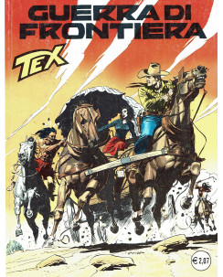 Tex 498 guerra di frontiera di Bonelli Galep ed Bonelli