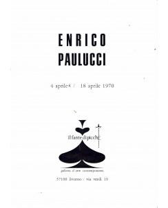 Enrico Paulucci il fante di picche mostra 1970 catalogo A90