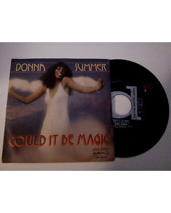 Donna Summer "Could it be magic" -Durium- 45 giri